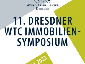 11. Dresdner WTC Immobilien-Symposium